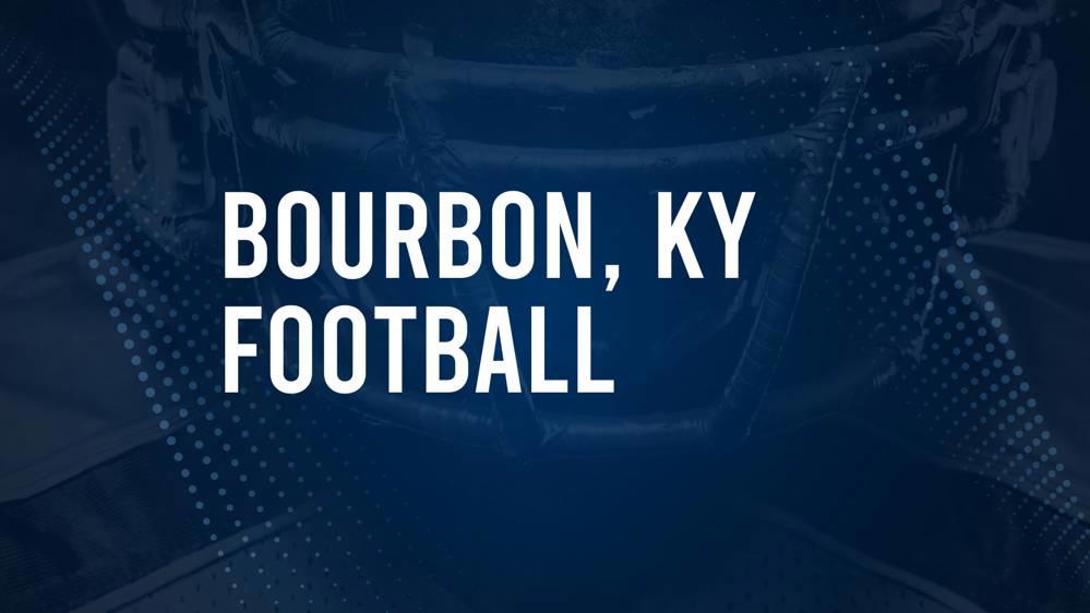 How to Watch Bourbon County, KY High School Football Games Streaming Live – August 23