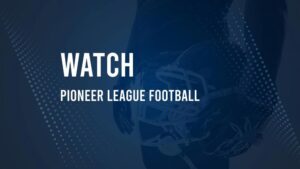 How to Watch Pioneer League Football this Week: TV Schedule and Live Streams