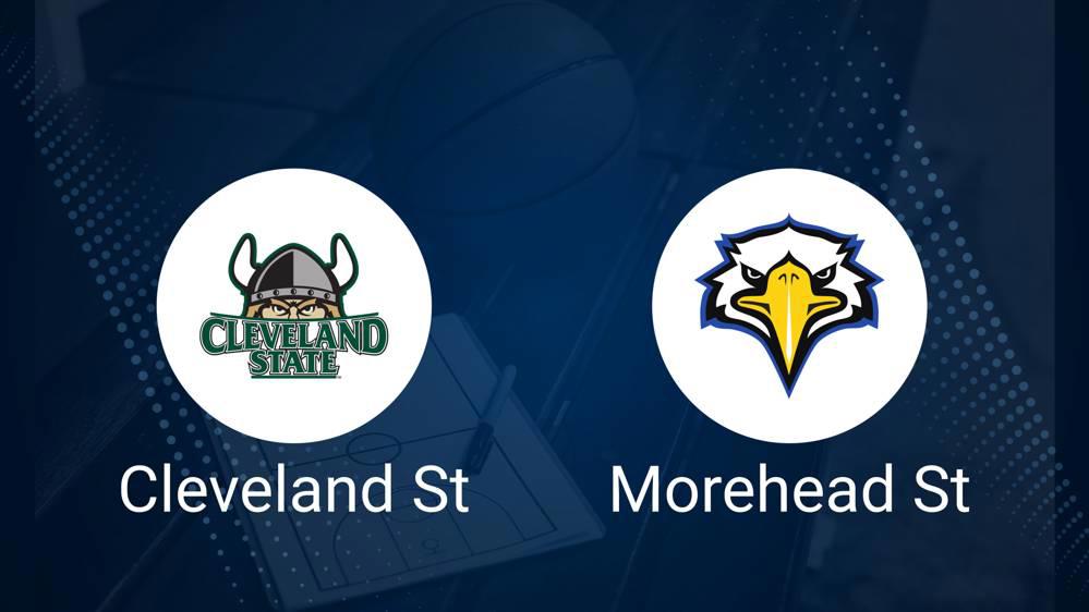 How to Watch Cleveland State vs. Morehead State on TV or Live Stream - November 29