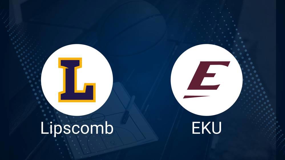 How to Watch Lipscomb vs. Eastern Kentucky on TV or Live Stream - January 30